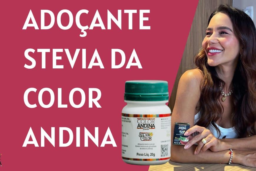 Conheça a Stevia Color